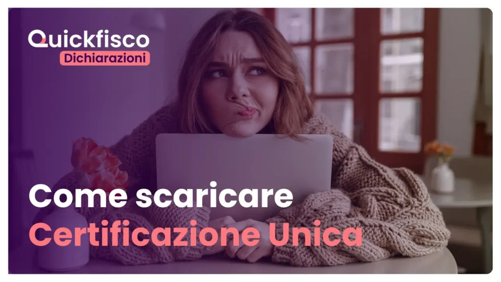 Scaricare Certificaizone Unica Agenzia delle Entrate